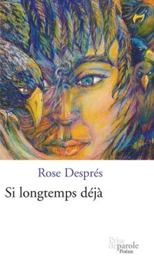 Si longtemps déjà, Prise de parole, 2009