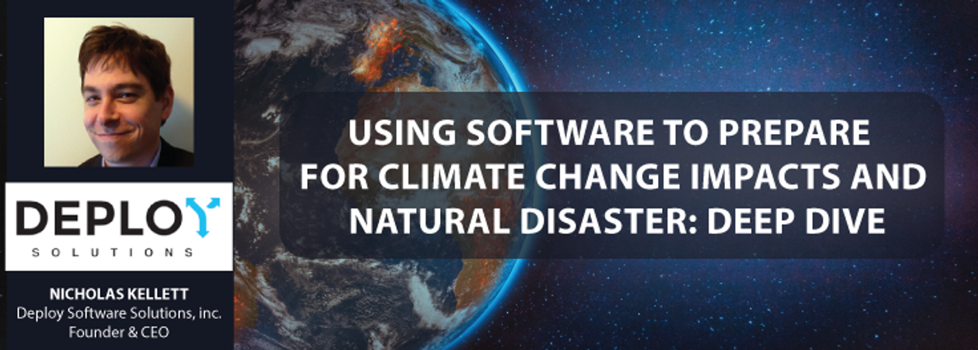 Decorative image for session Using software to prepare for Climate Change impacts and natural disaster: Deep Dive