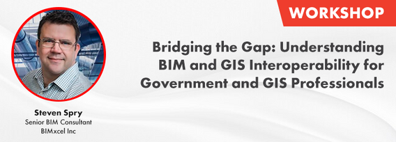 Decorative image for session Bridging the Gap: Understanding BIM and GIS Interoperability for Government and GIS Professionals  